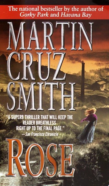 Smith, M: Rose, Martin Cruz Smith - Paperback - 9780345422521