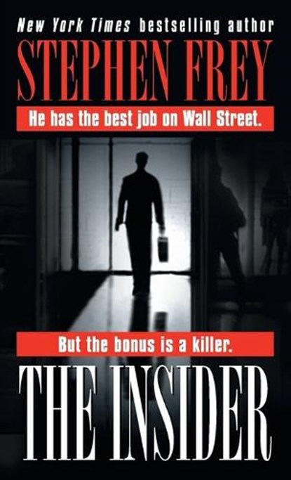 The Insider, Stephen Frey - Paperback - 9780345428288