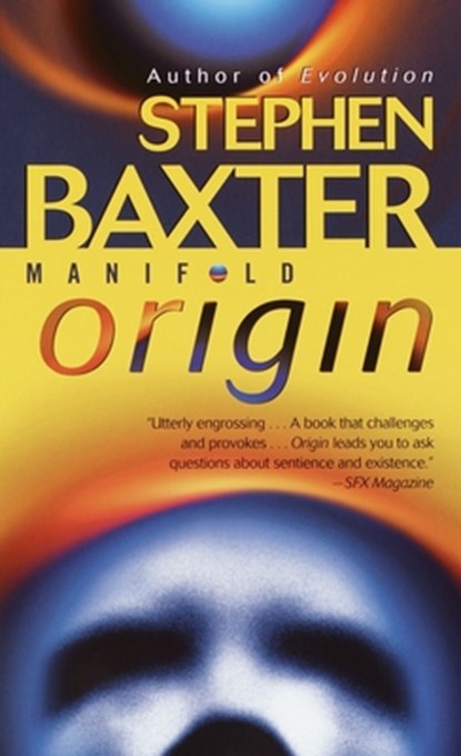 MANIFOLD ORIGIN, Stephen Baxter - Paperback - 9780345430809