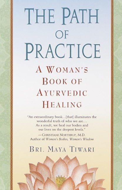 Path of Practice, Bri Maya Tiwari - Paperback - 9780345434845