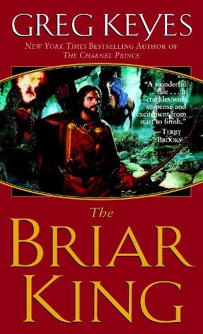 The Briar King, KEYES,  J. Gregory - Paperback - 9780345440709