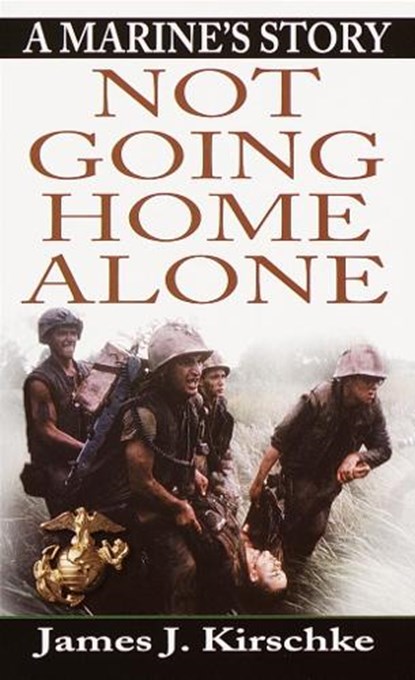 Not Going Home Alone, James K. Kirschke - Paperback - 9780345440938