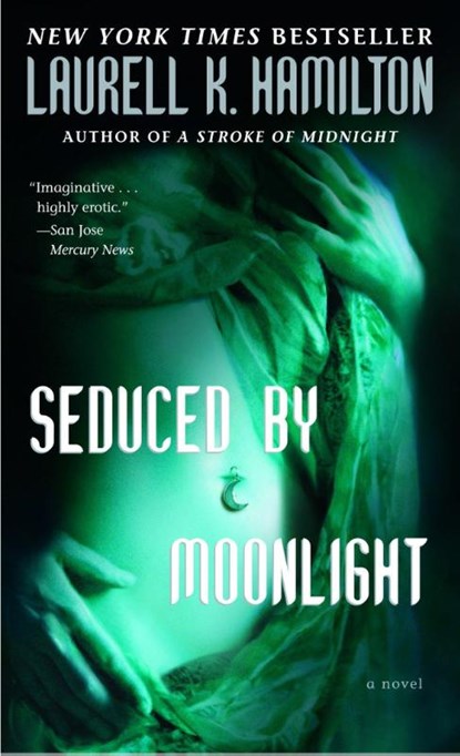 Hamilton, L: Seduced by Moonlight, Laurell K Hamilton - Paperback - 9780345443595