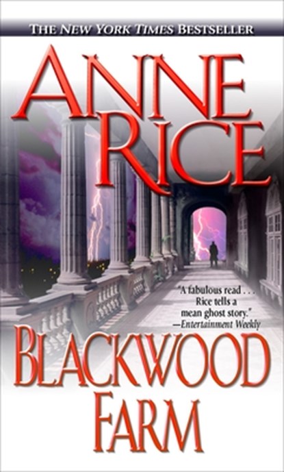Blackwood Farm, Anne Rice - Paperback - 9780345443687