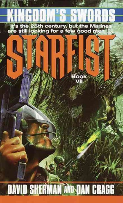 Starfist: Kingdom's Swords, David Sherman ; Dan Cragg - Paperback - 9780345443717