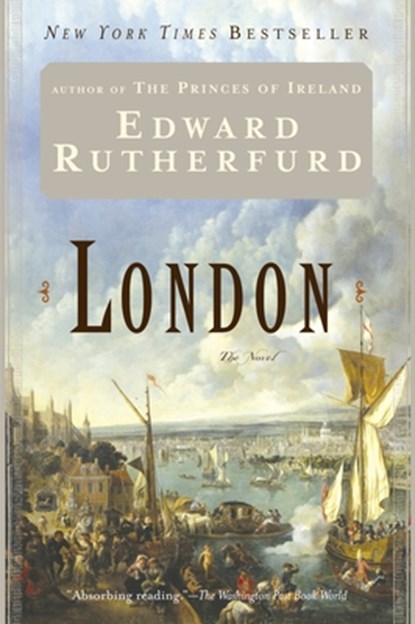 LONDON, Edward Rutherfurd - Paperback - 9780345455680