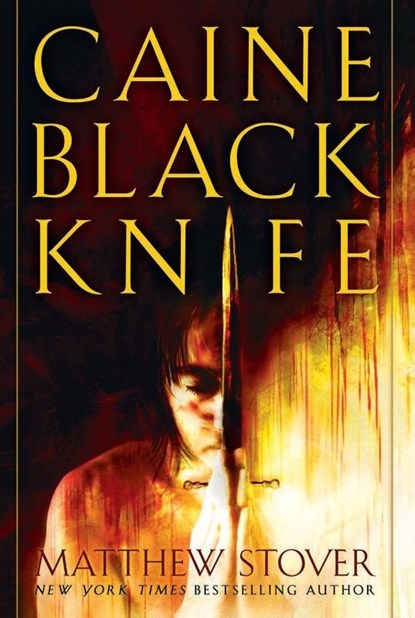 Caine Black Knife, Matthew Stover - Paperback - 9780345455871