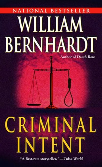 Criminal Intent, William Bernhardt - Ebook - 9780345458629