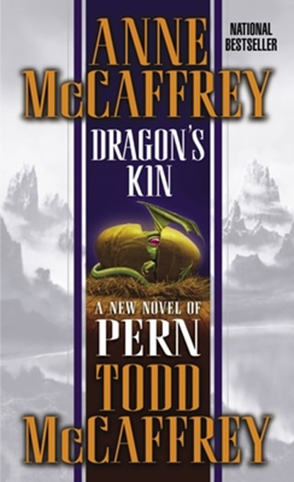 Dragon's Kin: A New Novel of Pern, Anne McCaffrey - Paperback - 9780345462008