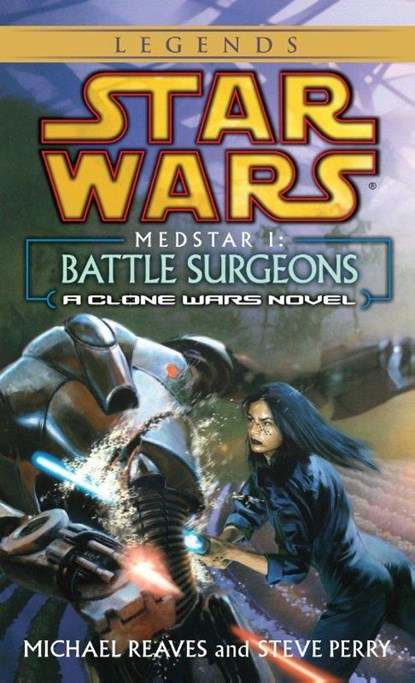 Battle Surgeons, Michael Reaves ; Steve Perry - Paperback - 9780345463104