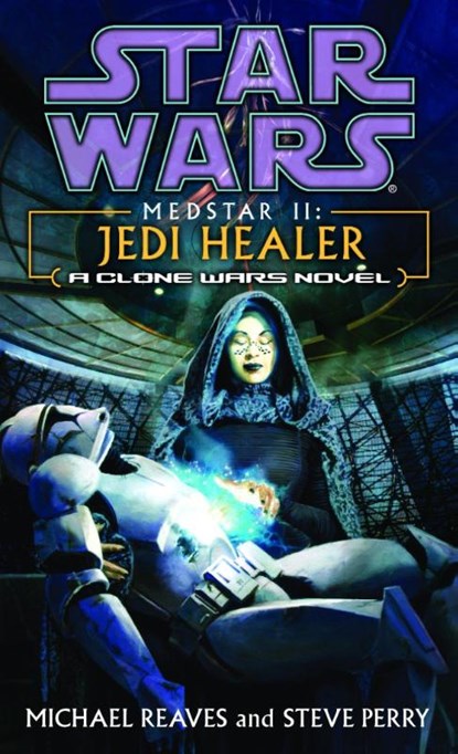 Jedi Healer, Michael Reaves ; Steve Perry - Paperback - 9780345463111