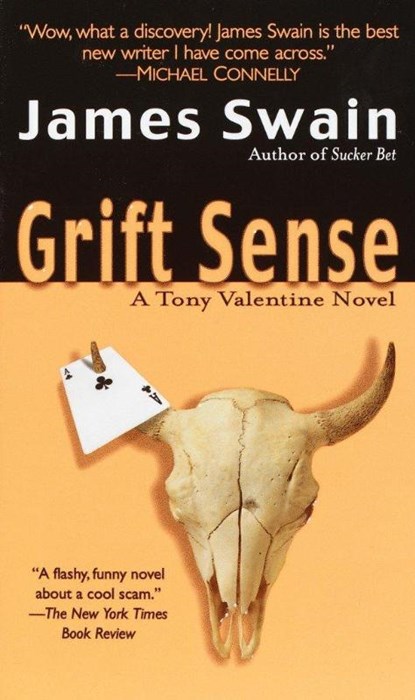Grift Sense, James Swain - Paperback - 9780345463838