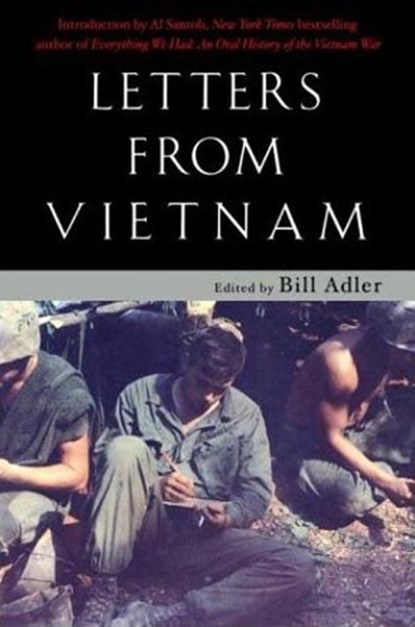 Letters from Vietnam, Bill Adler - Paperback - 9780345463906