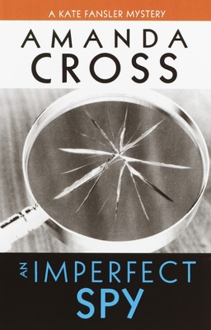 An Imperfect Spy, Amanda Cross - Paperback - 9780345464934