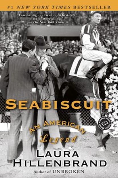 Seabiscuit, Laura Hillenbrand - Ebook - 9780345467393