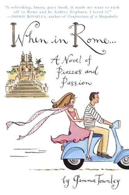 When in Rome, TOWNLEY,  Gemma - Paperback - 9780345467560