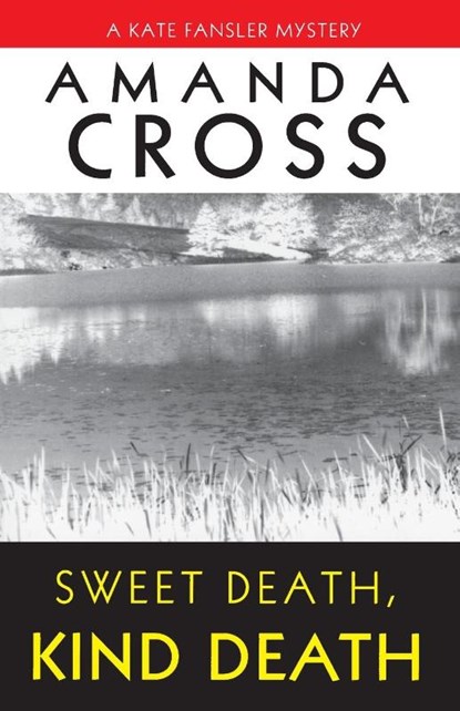 Sweet Death, Kind Death, Amanda Cross - Paperback - 9780345467638