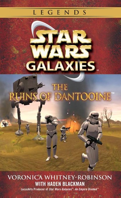 The Ruins of Dantooine: Star Wars Galaxies Legends, Voronica Whitney-Robinson - Paperback - 9780345470669