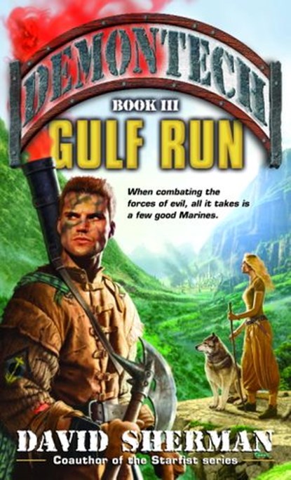 Demontech: Gulf Run, David Sherman - Ebook - 9780345472021