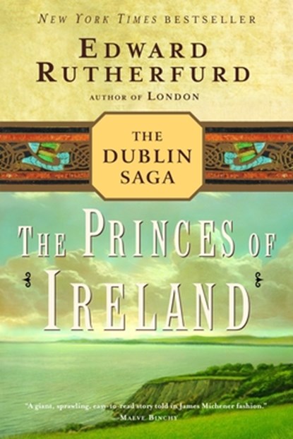 PRINCES OF IRELAND, Edward Rutherfurd - Paperback - 9780345472359