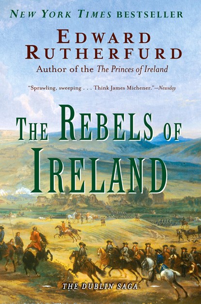 REBELS OF IRELAND, Edward Rutherfurd - Paperback - 9780345472366