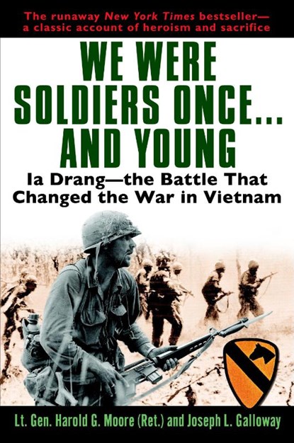We Were Soldiers Once...and Young, General Ha Moore ; Joseph Galloway - Paperback - 9780345475817