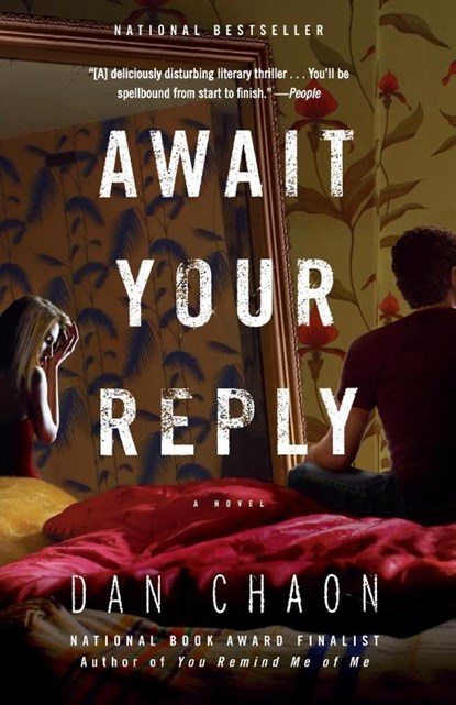 Await Your Reply, Dan Chaon - Paperback - 9780345476036