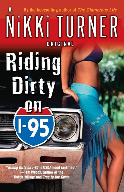 Riding Dirty on I-95, Nikki Turner - Paperback - 9780345476845
