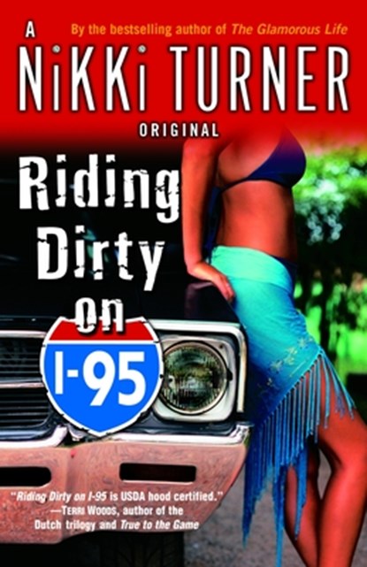 Riding Dirty on I-95, Nikki Turner - Paperback - 9780345476845