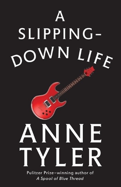A Slipping-Down Life, Anne Tyler - Paperback - 9780345478955