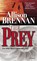 The Prey, Allison Brennan - Paperback - 9780345480231
