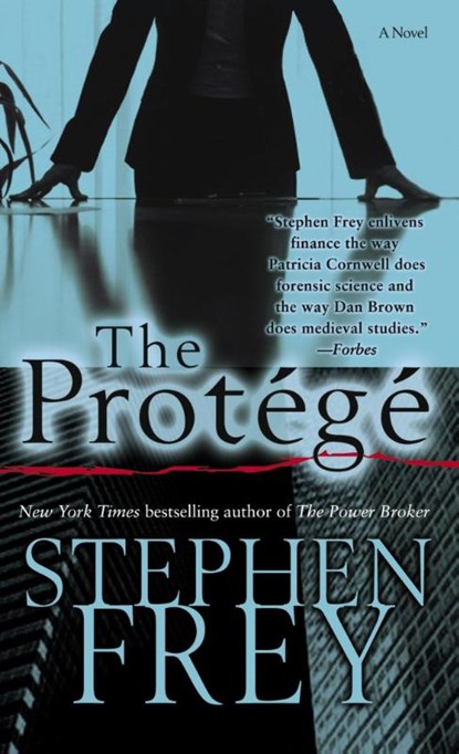 The Prot g, Stephen Frey - Paperback - 9780345480590