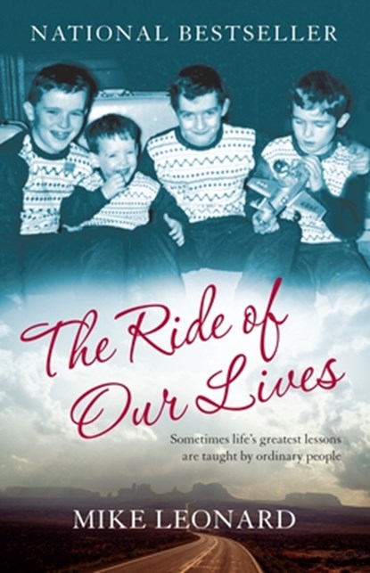 The Ride of Our Lives, Mike Leonard - Paperback - 9780345481498