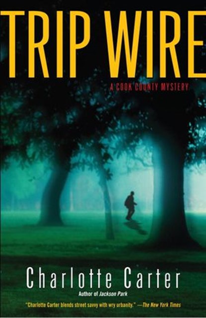 Trip Wire, Charlotte Carter - Ebook - 9780345482006
