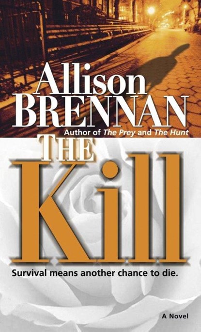 The Kill, Allison Brennan - Paperback - 9780345485236