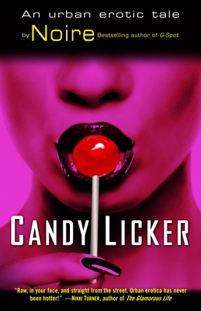 Candy Licker, Noire - Paperback - 9780345486479