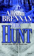 The Hunt | Allison Brennan | 