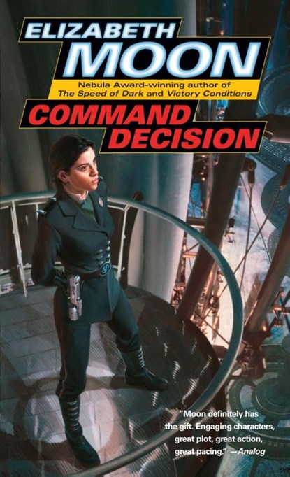 Command Decision, Elizabeth Moon - Paperback - 9780345491602