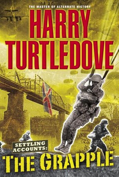 The Grapple, Harry Turtledove - Ebook - 9780345493644