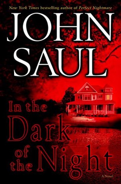 In the Dark of the Night, John Saul - Ebook - 9780345493675