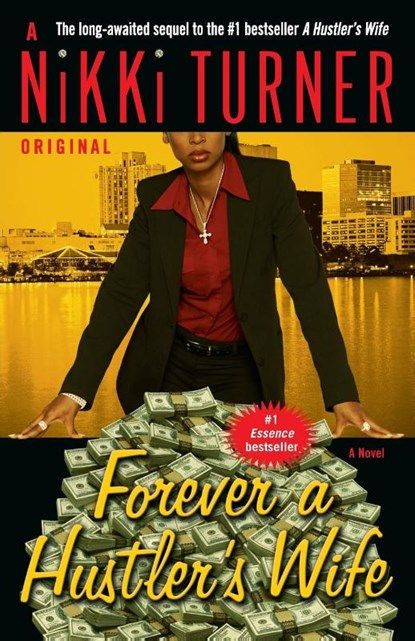 Forever a Hustler's Wife, Nikki Turner - Paperback - 9780345493859