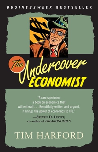 The Undercover Economist, Tim Harford - Paperback - 9780345494016
