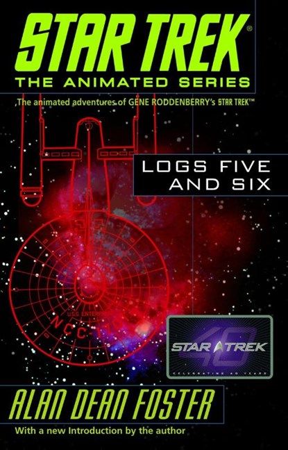 Star Trek Logs Five and Six, Alan Dean Foster - Paperback - 9780345495839