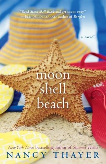 Moon Shell Beach, Nancy Thayer - Paperback - 9780345498199