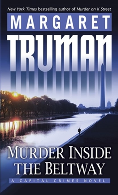 Murder Inside the Beltway, Margaret Truman - Paperback - 9780345498892