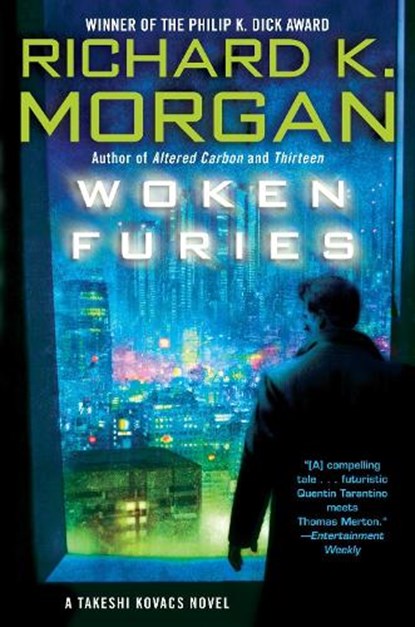 Woken Furies, Richard K. Morgan - Paperback - 9780345499776