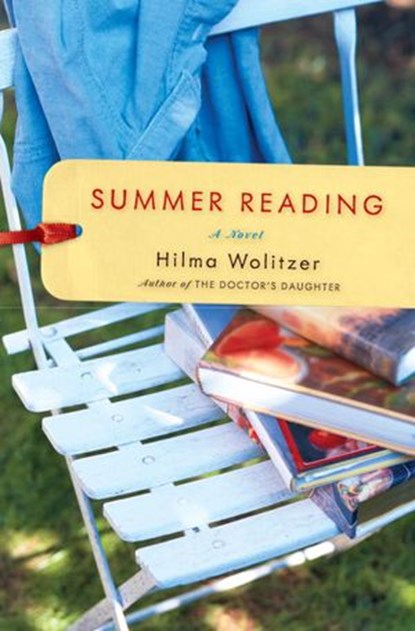 Summer Reading, Hilma Wolitzer - Ebook - 9780345500304