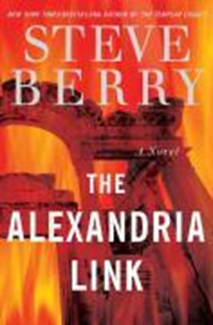 The Alexandria Link, Steve Berry - Paperback - 9780345502476