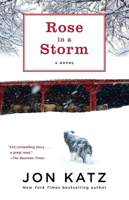 Rose in a Storm, Jon Katz - Paperback - 9780345502667