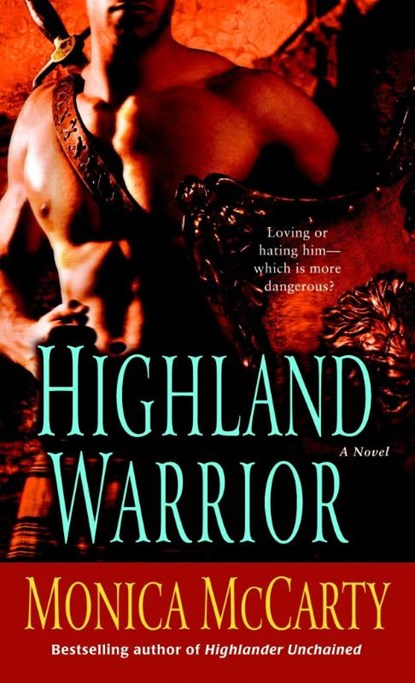 Highland Warrior, Monica McCarty - Paperback - 9780345503381